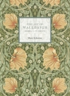 The Art of Wallpaper: Morris & Co. in Context Cover Image