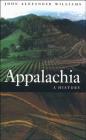 Appalachia: A History By John Alexander Williams Cover Image