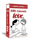 Catana Comics Little Moments of Love 2022 Deluxe Day-to-Day Calendar By Catana Chetwynd Cover Image