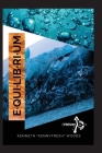Equilibrium By Kenneth L. Woods, Marlesha S. Woods (Designed by), Denisha McCauley (Photographer) Cover Image
