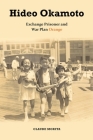 Hideo Okamoto: Exchange Prisoner and War Plan Orange Cover Image