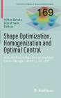 Shape Optimization, Homogenization and Optimal Control: Dfg-Aims Workshop Held at the Aims Center Senegal, March 13-16, 2017 Cover Image