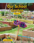 Our School Garden (Mathematics in the Real World) Cover Image