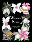 Winter Song: Coloring book by Ellie Marks By Ellie Marks Cover Image