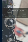 Camera Craft; 28 (1921) By Photographers' Association of Califor (Created by) Cover Image
