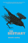 The Bestiary By Dennis Cooley Cover Image