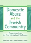 Domestic Abuse and the Jewish Community: Perspectives from the First International Conference Cover Image