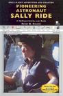 Pioneering Astronaut Sally Ride: A Myreportlinks.com Book Cover Image
