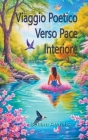 Viaggio Poetico Verso Pace Interiore Cover Image