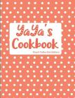 YaYa's Cookbook Peach Polka Dot Edition By Pickled Pepper Press Cover Image