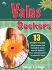 Value Seekers By Susan L. Lingo Cover Image