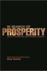 In Search of Prosperity: Analytic Narratives on Economic Growth By Dani Rodrik (Editor) Cover Image