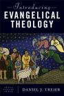 Introducing Evangelical Theology By Daniel J. Treier Cover Image