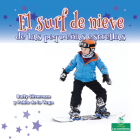 El Surf de Nieve de Las Pequeñas Estrellas (Little Stars Snowboarding) By Buffy Silverman, Pablo de la Vega (Translator) Cover Image