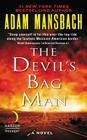 The Devil's Bag Man: A Novel By Adam Mansbach Cover Image