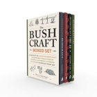 The Bushcraft Boxed Set: Bushcraft 101; Advanced Bushcraft; The Bushcraft Field Guide to Trapping, Gathering, & Cooking in the Wild; Bushcraft First Aid (Bushcraft Survival Skills Series) Cover Image