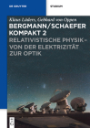 Relativistische Physik - Von Der Elektrizität Zur Optik Cover Image