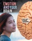 Emotion and Your Brain By Robert Snedden Cover Image