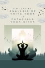Critical Analysis of Kriya Yoga in Patanjala Yoga Sitra Cover Image