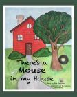 There's a Mouse in my House Cover Image
