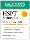 HSPT Strategies and Practice, Second Edition: 3 Practice Tests + Comprehensive Review + Practice + Strategies (Barron's Test Prep) Cover Image
