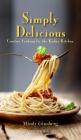 Simply Delicious: Creative Cooking for the Kosher Kitchen By Mindy Ginsberg Cover Image