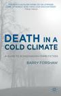 Death in a Cold Climate: A Guide to Scandinavian Crime Fiction (Crime Files) Cover Image