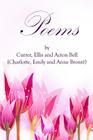 Poems by Currer, Ellis, and Acton Bell: (Starbooks Classics Editions) By Emily Bronte, Anne Bronte, Charlotte Bronte Cover Image