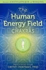 The Human Energy Field - Chakras Cover Image
