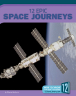 12 Epic Space Journeys (Epic Adventures) By Marne Ventura Cover Image