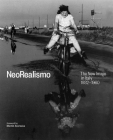 NeoRealismo: The New Image in Italy 1932-1960 By Enrica Vigano, Martin Scorsese (Foreword by), Giuseppe Pinna (Contributions by), Gian Piero Brunetta (Contributions by), Bruno Falcetto (Contributions by) Cover Image