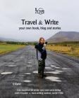Travel & Write: Travel & Write Your Own Book, Blog and Stories - Iceland By Amit Offir Cover Image