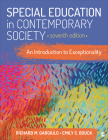 Special Education in Contemporary Society: An Introduction to Exceptionality By Richard M. Gargiulo, Emily C. Bouck Cover Image