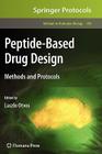 Peptide-Based Drug Design (Methods in Molecular Biology #494) By Laszlo Otvos (Editor) Cover Image