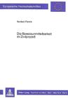 Die Beweisunmittelbarkeit Im Zivilprozess (Europaeische Hochschulschriften / European University Studie #1047) By Norbert Pantle Cover Image