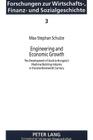Engineering and Economic Growth: The Development of Austria-Hungary's Machine-Building Industry in the Late Nineteenth Century (Europaische Hochschulschriften. Reihe V #3) By Max-Stephan Schulze Cover Image