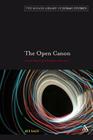 The Open Canon (Robert and Arlene Kogod Library of Judaic Studies) By Avi Sagi Cover Image