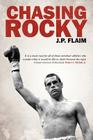 Chasing Rocky By J. P. Flaim Cover Image