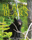 Black Bears: A Natural History Cover Image