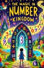The Magic in Number Kingdom Cover Image
