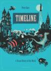 Timeline: A Visual History of Our World By Peter Goes, Peter Goes (Illustrator) Cover Image