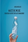 Waste No More Strategies for Effective Plastic Management Cover Image