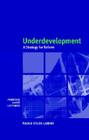 Underdevelopment: A Strategy for Reform By Paolo Sylos Labini Cover Image