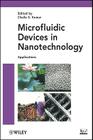 Microfluidic Devices Nanotech Appl By Challa S. S. R. Kumar (Editor) Cover Image