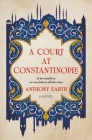 A Court at Constantinople Cover Image
