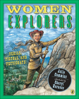 Women Explorers By Julia Cummins, Cheryl Harness (Illustrator) Cover Image