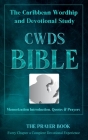 The Caribbean Worship and Devotional Study (CWDS) Bible By Milton H. O. Maye Cover Image