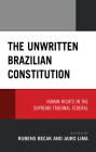 The Unwritten Brazilian Constitution: Human Rights in the Supremo Tribunal Federal Cover Image