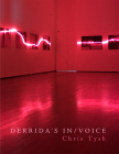 Derrida's In/Voice By Chris Tysh Cover Image