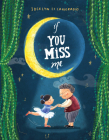 If You Miss Me By Jocelyn Li Langrand, Jocelyn Li Langrand (Illustrator) Cover Image